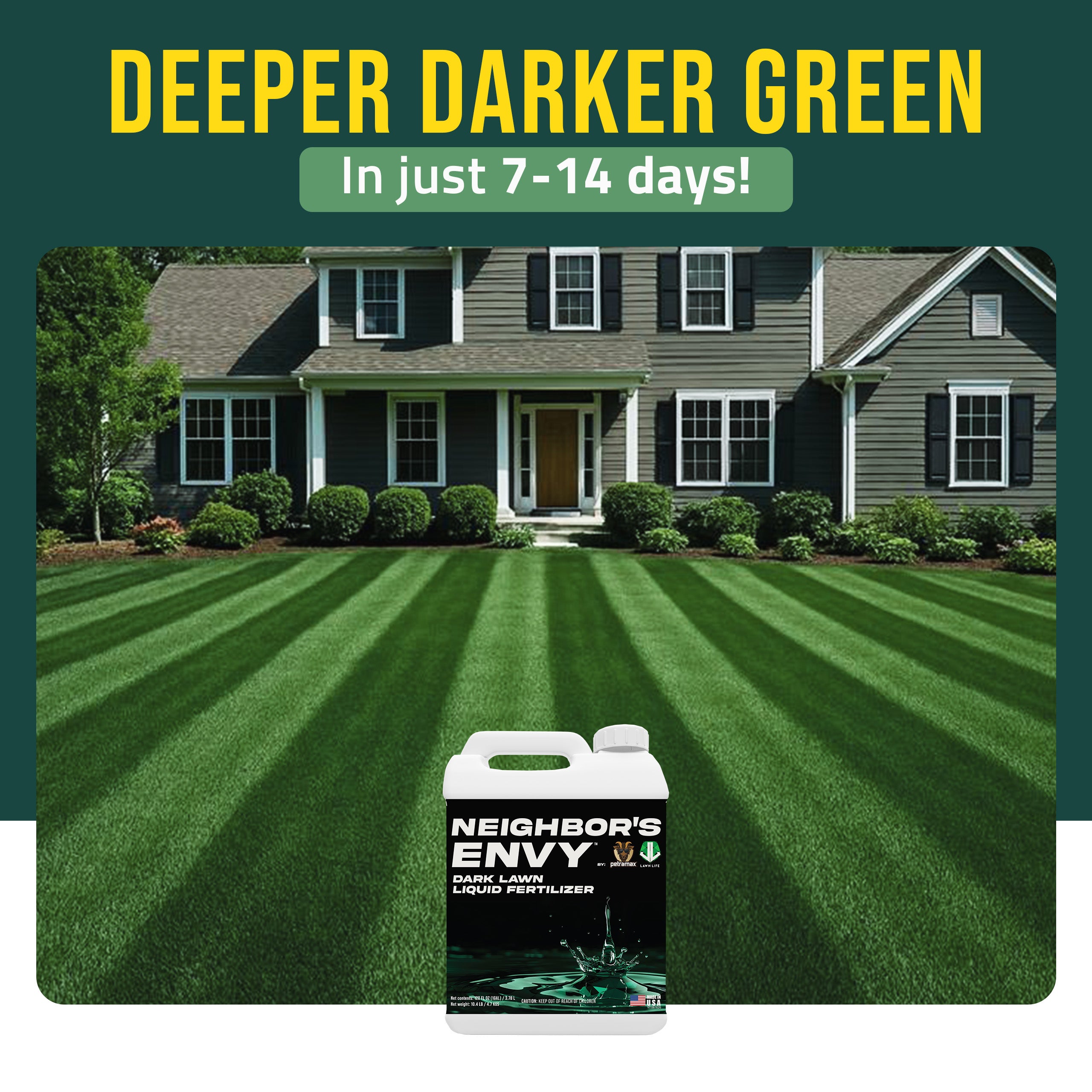 Neighbor's Envy Liquid Fertilizer