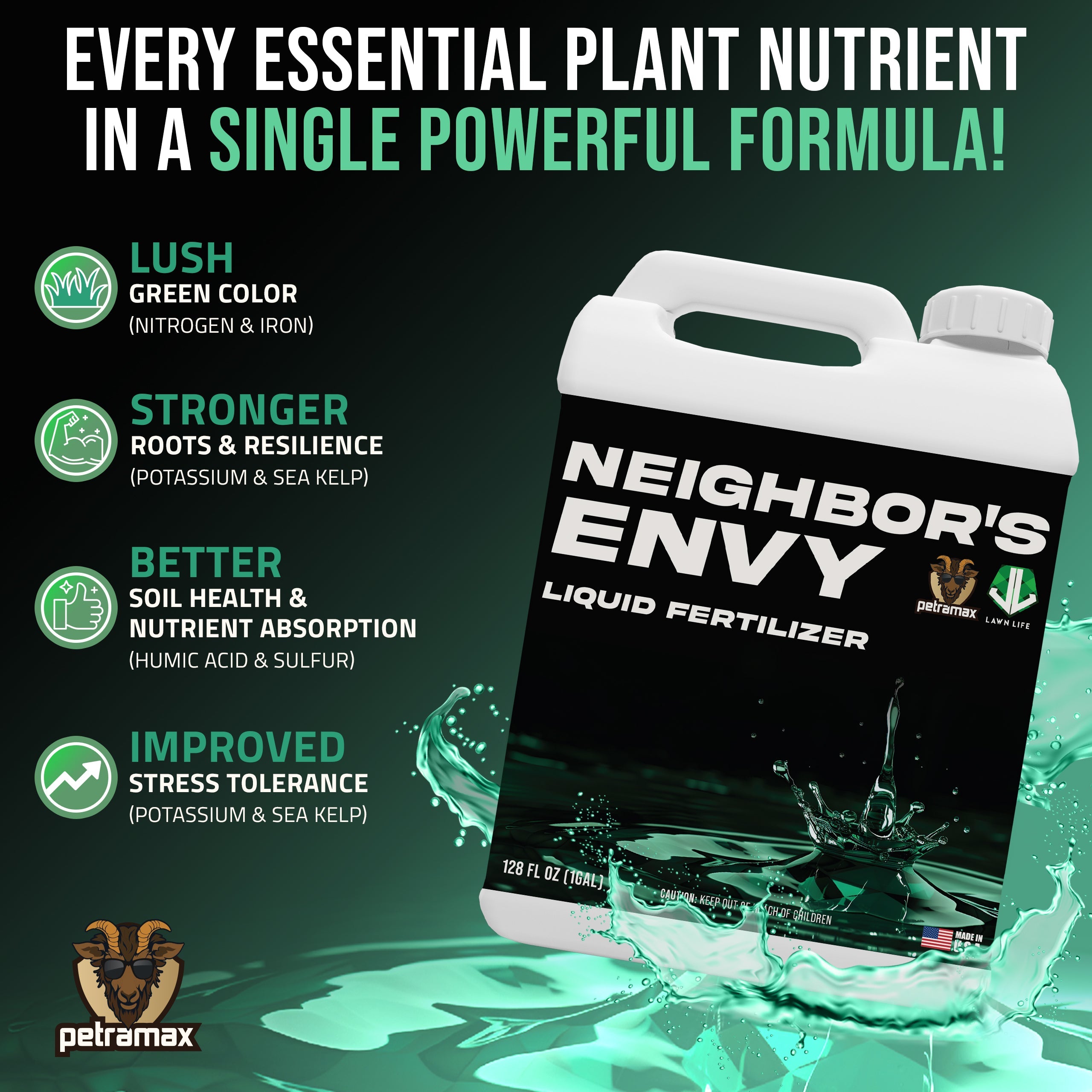 Neighbor's Envy Liquid Fertilizer
